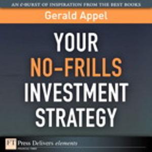 Cover of the book Your No-Frills Investment Strategy by 金柏莉．帕墨 Kimberly Palmer