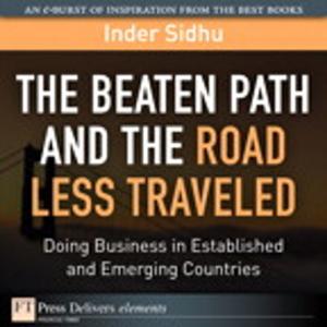 Cover of the book The Beaten Path and the Road Less Traveled by Lenny Delligatti