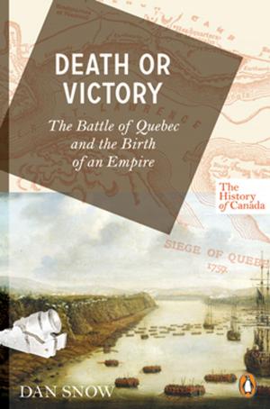 Cover of The History of Canada Series: Death or Victory