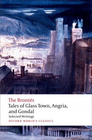 Cover of the book Tales of Glass Town, Angria, and Gondal by Frank S. Levin