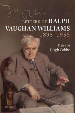 Cover of the book Letters of Ralph Vaughan Williams, 1895-1958 by Ian F. W. Beckett