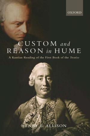 Cover of the book Custom and Reason in Hume by John Campbell, Quassim Cassam