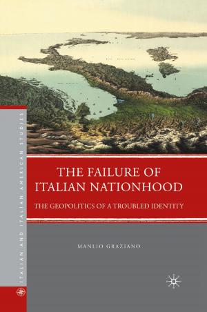 Cover of the book The Failure of Italian Nationhood by Malcolm Torry