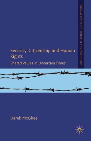 Cover of the book Security, Citizenship and Human Rights by Kate Newell
