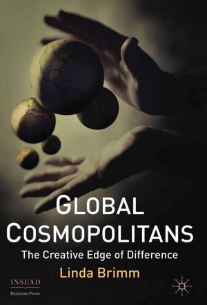 Cover of the book Global Cosmopolitans by Lorenzo Sacconi, Margaret Blair, R. Edward Freeman