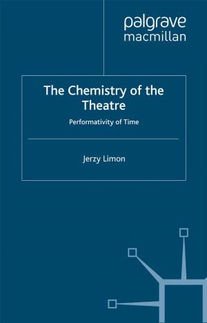 Cover of the book The Chemistry of the Theatre by Elizabeth Benjamin
