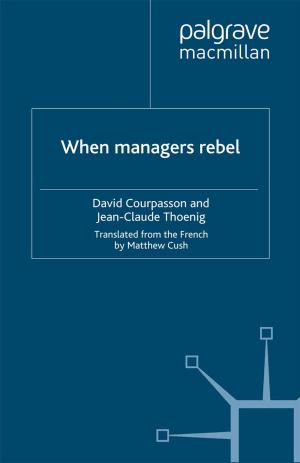 Cover of the book When Managers Rebel by F. Ndhlovu