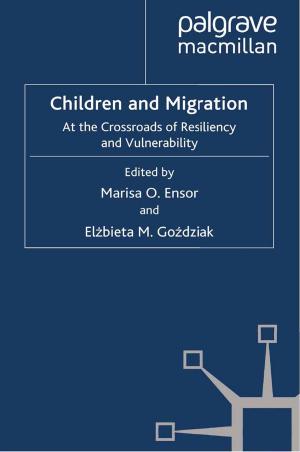 Cover of the book Children and Migration by Valeria P. Babini, Chiara Beccalossi, Lucy Riall
