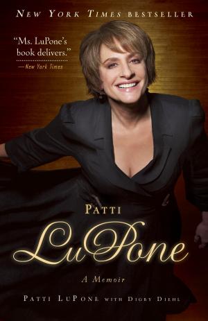 Cover of the book Patti LuPone by John Richard Sack