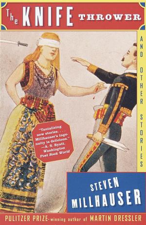 Cover of the book The Knife Thrower by John Burnham Schwartz