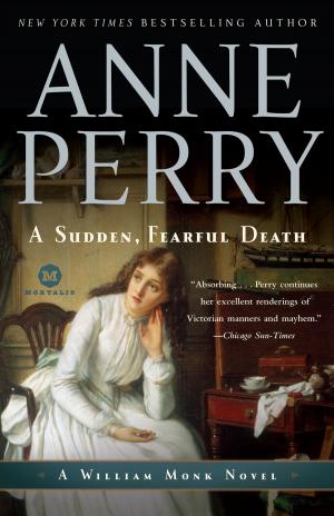 Cover of the book A Sudden, Fearful Death by Anne Perry