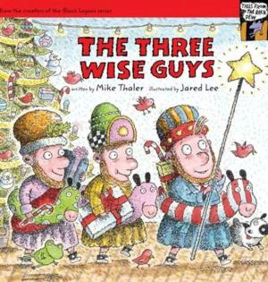 Cover of the book The Three Wise Guys by Jennifer L. Kelly