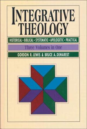 bigCover of the book Integrative Theology by 