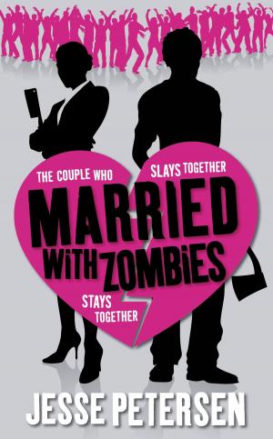 Cover of the book Married with Zombies by Jon Hollins
