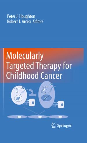 Cover of the book Molecularly Targeted Therapy for Childhood Cancer by Belal E. Baaquie