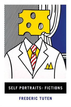 Cover of the book Self Portraits: Fictions by Nick Laird