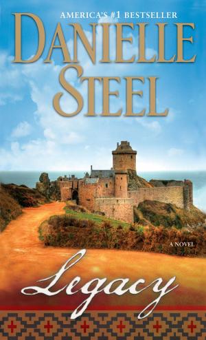 Cover of the book Legacy by Danielle Steel