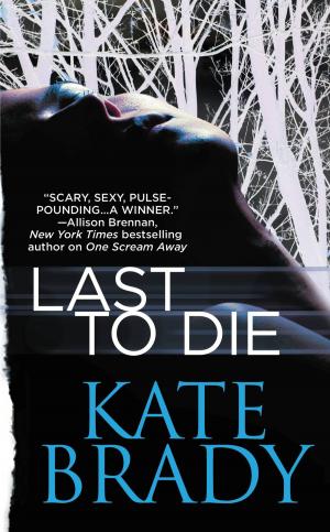 Cover of the book Last to Die by Laurel McKee