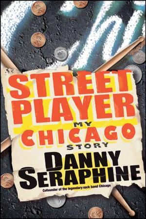 Cover of the book Street Player by Bill Chapman, Ed.D.