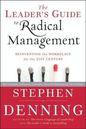Book cover of The Leader's Guide to Radical Management