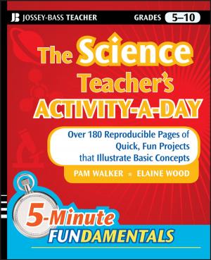 Cover of the book The Science Teacher's Activity-A-Day, Grades 5-10 by Wanda Sliwa, Tomasz Girek