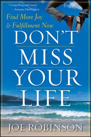 Cover of the book Don't Miss Your Life by Victoria Dolby Toews