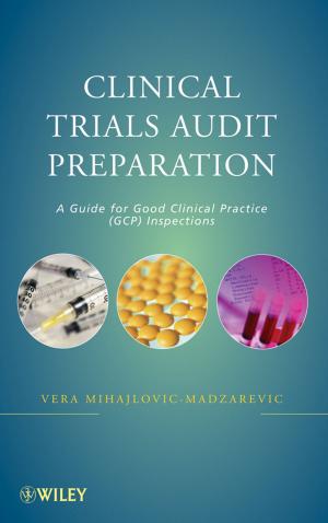 Cover of the book Clinical Trials Audit Preparation by Darlene Mannix