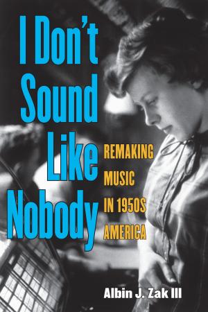 Cover of the book I Don't Sound Like Nobody by William Domnarski