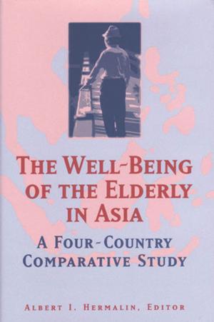 bigCover of the book The Well-Being of the Elderly in Asia by 