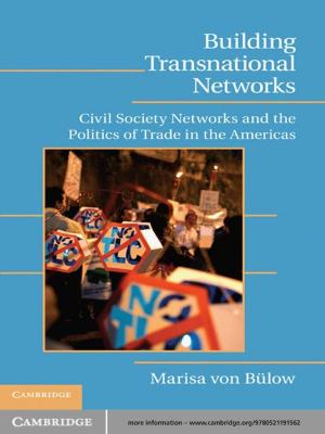 Cover of the book Building Transnational Networks by David Kinley
