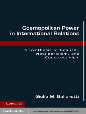 Cover of the book Cosmopolitan Power in International Relations by Chandra Mallampalli