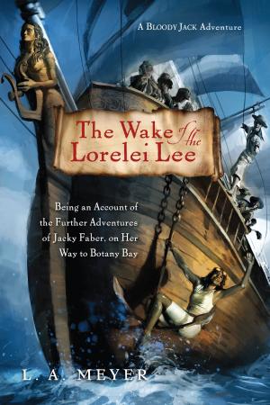 Cover of the book The Wake of the Lorelei Lee by Patrice Kindl