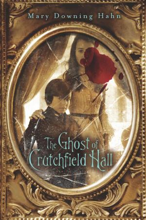 Cover of the book The Ghost of Crutchfield Hall by Barbara Wallraff