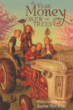 Cover of the book The Year Money Grew on Trees by Sean Muldoon, Jack McGarry, Jillian Vose