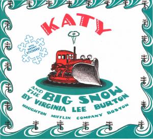 Cover of the book Katy and the Big Snow by Richard Curtis