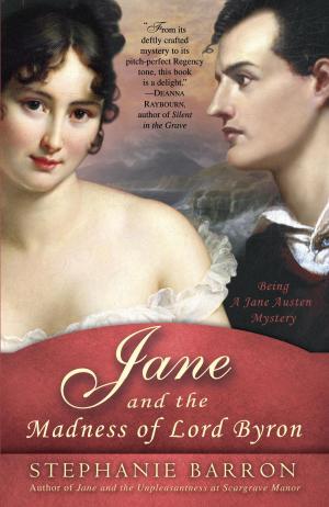 Cover of the book Jane and the Madness of Lord Byron by Jeffrey E. Christian