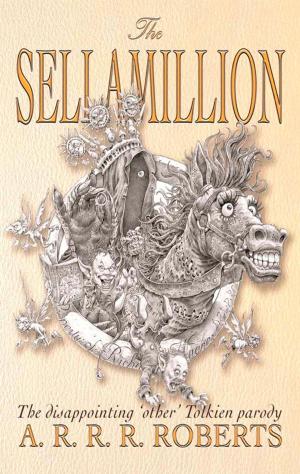Cover of the book The Sellamillion by John Russell Fearn