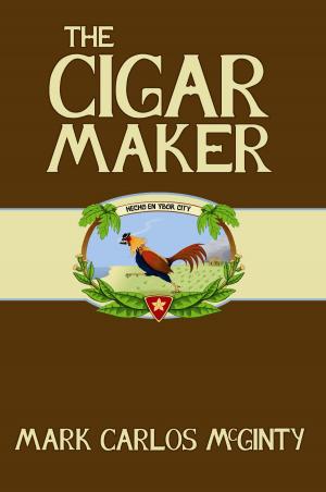 Cover of the book The Cigar Maker by Friedrich Gottlieb Klopstock