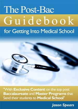 Cover of the book The Post-Bac Guidebook for Getting Into Medical School by Eric Osterlind