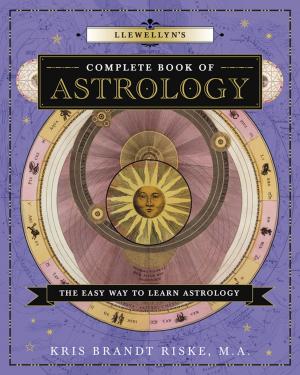 Cover of the book Llewellyn's Complete Book of Astrology by Barbara Moore