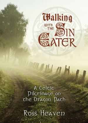 Cover of the book Walking with the Sin Eater by Deborah Lipp