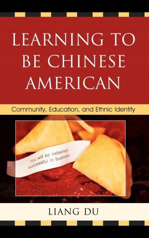 Cover of the book Learning to be Chinese American by Marouf Hasian Jr.