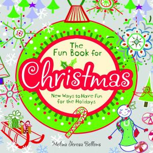 Cover of the book The Fun Book for Christmas by Dana Simpson
