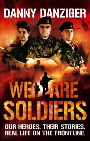 Cover of the book We Are Soldiers by Cynthia Harrod-Eagles