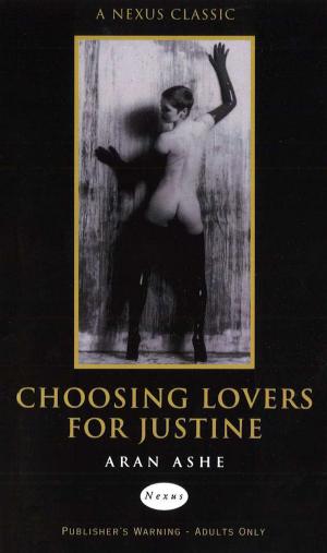 Cover of the book Choosing Lovers For Justine by Carl Cattermole