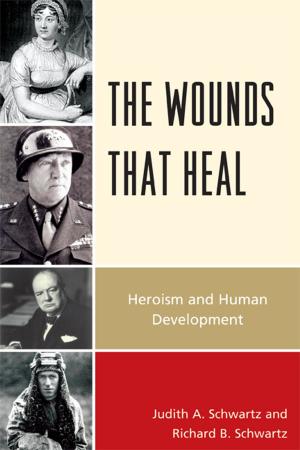Cover of the book The Wounds that Heal by Howard J. Wiarda