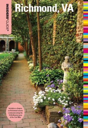 Cover of the book Insiders' Guide® to Richmond, VA by Rachel Dresbeck