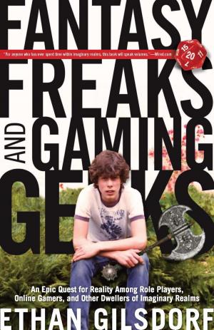 Cover of the book Fantasy Freaks and Gaming Geeks by Department of the Army