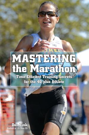 Cover of the book Mastering the Marathon by Mollie Moran
