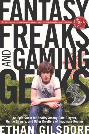 Cover of the book Fantasy Freaks and Gaming Geeks by Sarah Tomczak